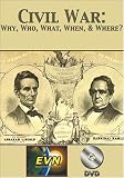 Civil War: Why, Who, What, When, & Where? DVD by Educational Video Network, Inc.