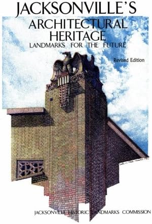 Jacksonville's Architectural Heritage