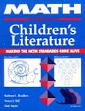 Math Through Children's Literature: Making the NCTM Standards Come Alive