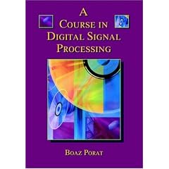 A Course in Digital Signal Processing