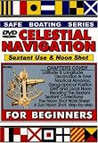 Celestial Navigation: Sextant Use & the Sun Noon Shot