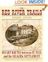 Red River Trails : Oxcart Routes Between St Paul and the Selkirk Settlement 1820-1870 (Publications of the Minnesota Historical Society.)