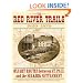 Red River Trails : Oxcart Routes Between St Paul and the Selkirk Settlement 1820-1870 (Publications of the Minnesota Historical Society.)