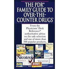 PDR Guide to Over-the-Counter Drugs (Pdr Family Guide to Over-the-Counter Drugs)