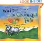 Walter le chien qui pete: Walter the Farting Dog, French-Language Edition (French Edition)
