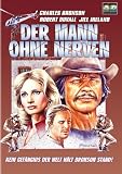 Der Mann ohne Nerven
