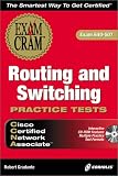 CCNA Routing and Switching Practice Test Exam Cram (Exam Cram (Coriolis Books))