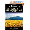A Return to Abundance, Book 2: Earning and spending money, self esteem, abundance and prosperity, coping skills and strategies: a money management self-help book for abundant life in troubled times