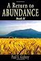A Return to Abundance, Book II