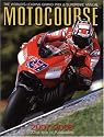 Motocourse 2007/2008: The World's Leading Grand Prix and Superbike Annual