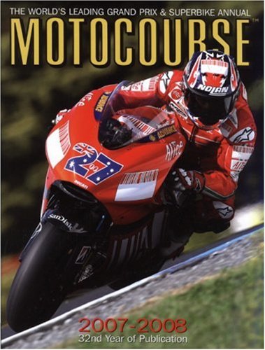 City Travel Guides Discounted  Books : Motocourse 2007/2008: The World's Leading Grand Prix and Superbike Annual (Motocourse)
