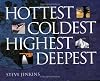 Hottest, Coldest, Highest, Deepest