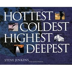 Hottest, Coldest, Highest, Deepest
