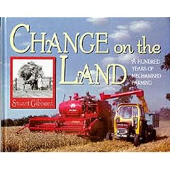Change on the Land: Hundred Years of Mechanised Farming