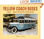 Yellow Coach Buses: 1923-1943 Photo Archive
