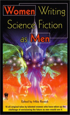 Women Writing Science Fiction As Men (Daw Science Fiction)
