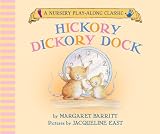 Hickory Dickory Dock (A Nursery Play Along Classic)