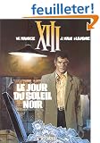 XIII, tome 1, Le jour du soleil noir