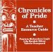 Book Chronicles of Pride: A Teacher Resource Guide