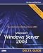 Microsoft Windows Server 2003 Delta Guide (Delta Guides)