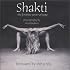 Shakti: The Feminine Power of Yoga