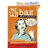 Mo' Urban Dictionary: Ridonkulous Street Slang Defined