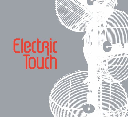 Electric Touch - Electric Touch - Zortam Music