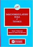 Immunoregulatory Role of Thymus