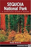 Search : Sequoia National Park: A Complete Hiker's Guide