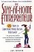 The Stay-at-home Entrepreneur: 125 Ways to Earn Money While Raising Your Family