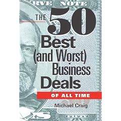 50 Best (and Worst) Business Deals of All Time