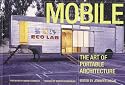 Mobile: The Art of Portable Architecture
