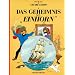 Tim und Struppi, Carlsen Comics, Neuausgabe, Bd.10, Das Geheimnis der "Einhorn"