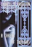 A Caress of Twilight