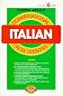 Conversational Italian: In 20 Lessons (Cortina Method)