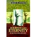 Journey into Eternity: Search for Immortality
