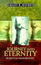 Journey into Eternity: Search for Immortality Journey into Eternity: Search for Immortality