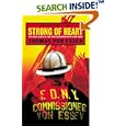 Strong of Heart: Life and Death in the Fire Department of New York
