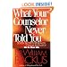 What Your Counselor Never Told You: Seven Secrets Revealed-Conquer the Power of Sin in Your Life