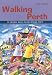 Books : Walking Perth (Walking (Struik))