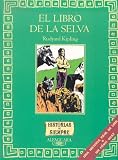 El Libro De LA Selva/the Jungle Book (Historias de Siempre)