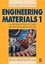 Engineering Materials: v. 1: An Introduction to Their Properties and Applications