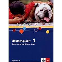 deutsch.punkt. Sprach-, Lese- und Selbstlernbuch: deutsch.punkt 1. Sch�lerbuch: BD 1