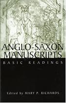 Anglo-Saxon Manuscripts: Basic Readings (Basic Readings in Anglo-Saxon England)