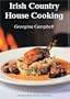 Irish Country House Cooking: The Blue Book Recipe Collection
