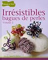 Irrésistibles bagues de perles, volume 2