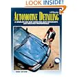 Automotive Detailing: A Complete Car Guide for Auto Enthusiasts and Detailing... by Don Taylor