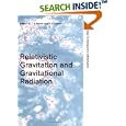 Relativistic Gravitation and Gravitational Radiation Inclusive CD-ROM (Cambridge Contemporary Astrophysics) by Jean-Alain Marck and Jean-Pierre Lasota