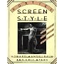 Forties Screen Style: A Celebration of High Pastiche in Hollywood (Architecture and Film, 4)