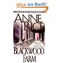 Blackwood Farm (Rice, Anne, Vampire Chronicles.)
